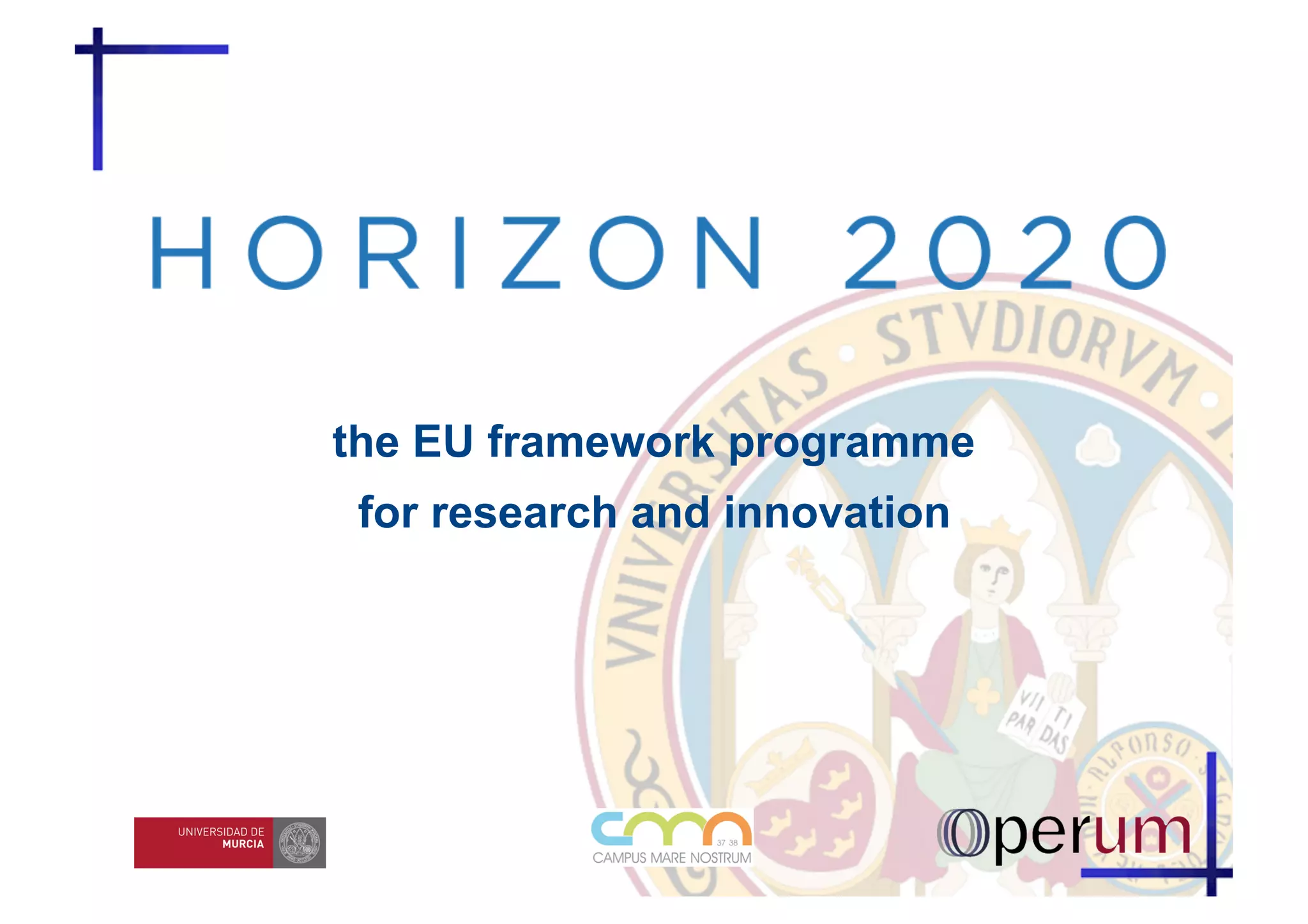 the EU framework programme
 for research and innovation
 