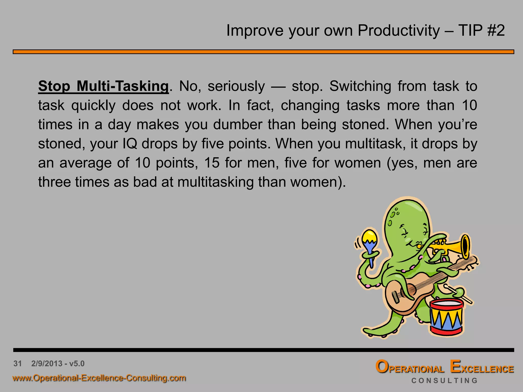31 4/9/2016 - v6.0
Current State Analysis (CSA) – Summary
Inputs:
• Current Strategic Goals and
Objectives (if available)
• Actual vs. Planned Performance
for Key Performance Indicators
• Enterprise Process Architecture
• Organizational Design
• Customer Needs and Satisfaction
• Current Products / Services
Performance
• Markets and Distribution Channels
• Competitor Analysis
• STEEP Factors
• …
Activities:
• SWOT Analysis
• …
Outputs:
• SWOT Analysis
• TOP 10-12 Critical
Issues & Challenges
• …
Strategic Planning –
Current State Analysis
 