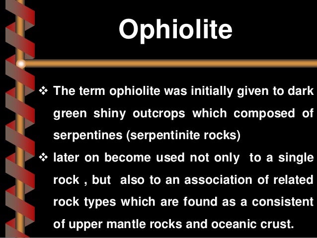 Ophiolite