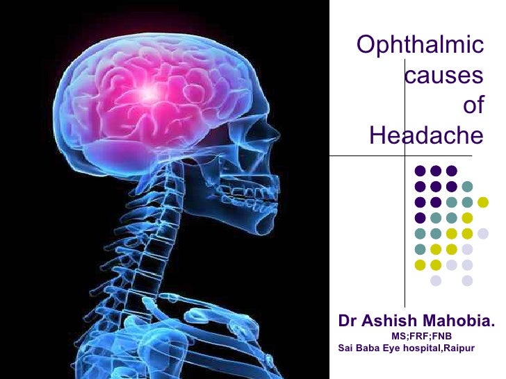Ophthalmic Causes Of Headache