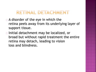 Ophthalmic diseases