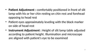 Microscope Forehead Rest Ophthalmic Instrument (Slit lamp, Direct and Indirect Ophthalmoscope | PPTX