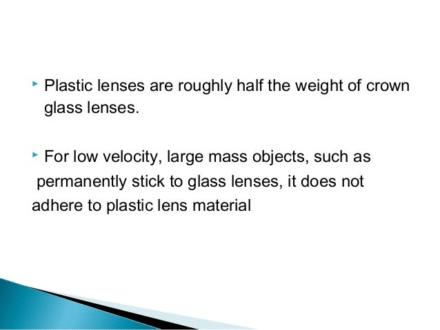 Crown Glass Or Plastic Lenses Crown Glass Or Plastic Lenses