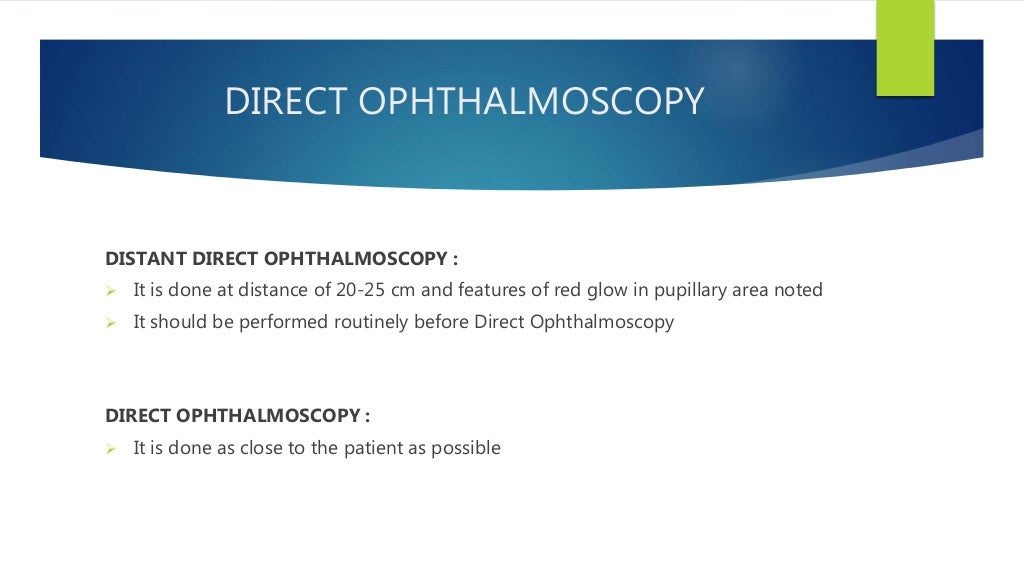 Ophthalmoscopy