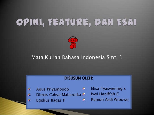 Opini Feature Dan Esai