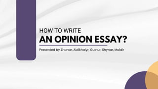 How to Write an Effective Opinion Essay: Structure and Tips | PDF