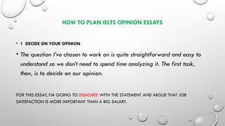 Opinion essay for IELTS task 2 writing.pptx