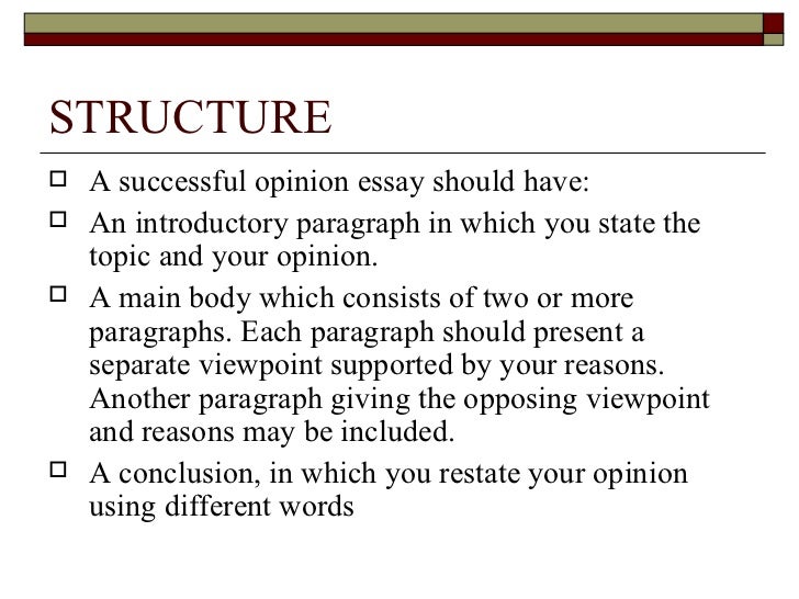 structure of a opinion essay