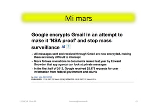 Mi	
  mars	
  
bernard@normier.fr	
   29	
  17/04/14	
  	
  Club	
  IES	
  	
  
 