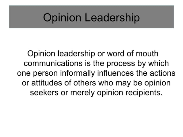 Group Influence & Opinion leader | PPT