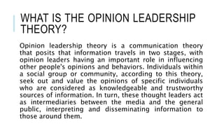 Opinion Leadership theory.reem (1)-1.pptx
