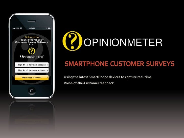 Smartphone Customer Surveys - 