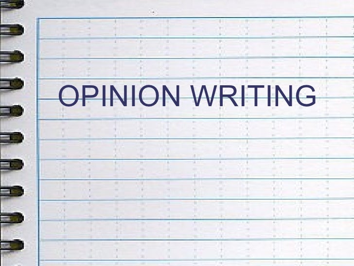 Opinion writing