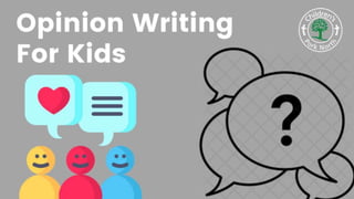Opinion writing for kids