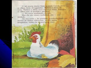 O pintinho que nasceu quadrado