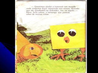 O pintinho que nasceu quadrado