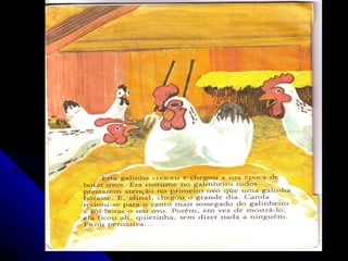 O pintinho que nasceu quadrado