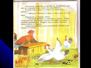 O pintinho que nasceu quadrado