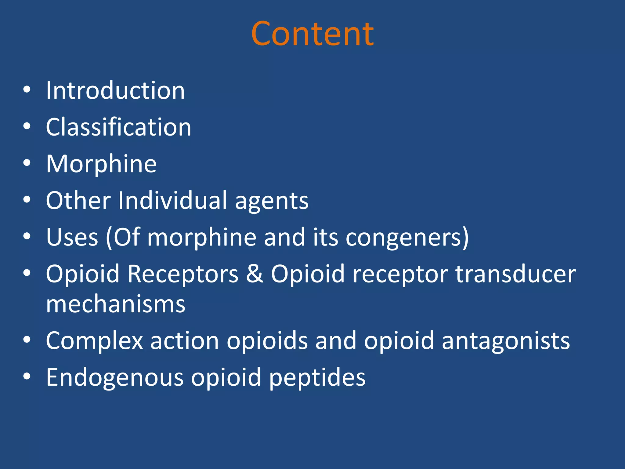 Opiod analgesics