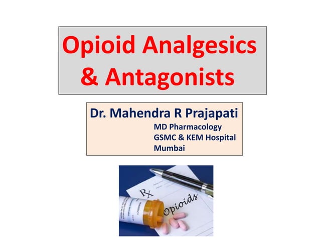 Opioids agonists and antagonists | PPTX