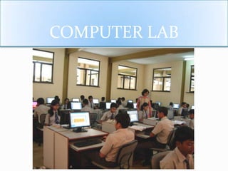 COMPUTER LAB
 