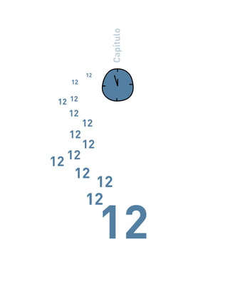 12
12
12
1212
12
12
12
12
12
12
12
12
12
Capítulo
 