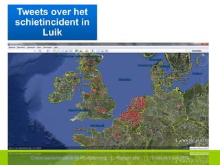 Crisiscommunicatie in de noodplanning | Kortom vzw | 13 mei en 5 juni 2013
Tweets over het
schietincident in
Luik
 