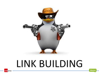 LINK BUILDING
 