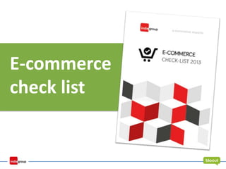 E-commerce
check list
 