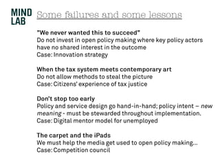 Some failures and some lessons