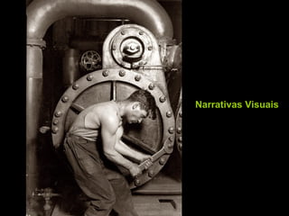 Narrativas Visuais
 