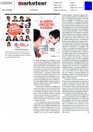 Tiragem: 19500            Pág: 62

                            País: Portugal            Cores: Cor

                            Period.: Mensal           Área: 20,29 x 23,57 cm²

ID: 43307882   01-08-2012   Âmbito: Outros Assuntos   Corte: 3 de 3
 