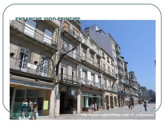 ENSANCHE VIGO-PRINCIPE 