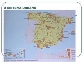 O SISTEMA URBANO 
