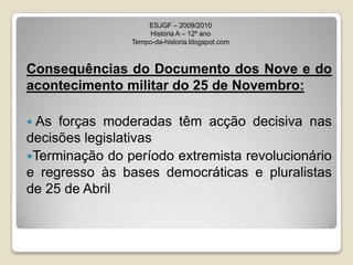 Rejeição de um regime “europeu-oriental”ESJGF – 2009/2010História A – 12º anoTempo-da-historia.blogspot.com