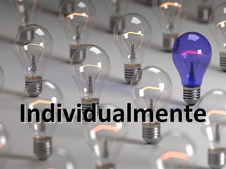 IndividualmenteIndividualmente
 