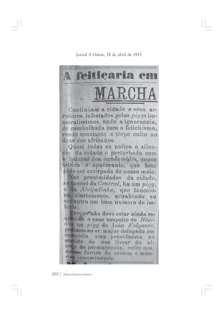 Jornal A Ordem, 18 de abril de 1915 
202 / Edmar Ferreira Santos 
 