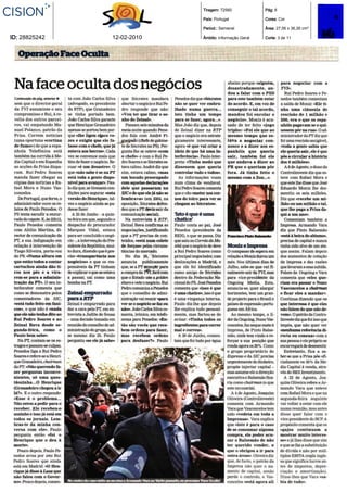 Tiragem: 72560             Pág: 6

                            País: Portugal             Cores: Cor

                            Period.: Semanal           Área: 27,06 x 36,26 cm²

ID: 28825242   12-02-2010   Âmbito: Informação Geral   Corte: 3 de 11
 