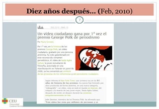 Diez años después… ( Feb, 2010) 