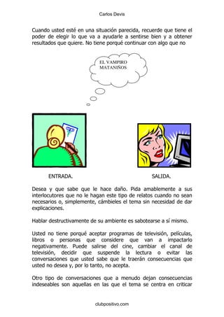 Carlos Devis


1                 $

                      %!              $


                             EL VAMPIRO
                             MATANIÑOS




    !       ' %                                    * #' %

'                                     +% 5

                             -
        %

2                                                       &       %

;                     $                                     &

            % 5

                                               -
                                           %

"                                                  ,



                           clubpositivo.com
 