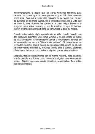 Carlos Devis




             % *                                                              .
         ,                                       ,
                                             .
                                                                          &
                                                                      %

1                           4
                           (                &
                       %
              &                 )                  &   % *
             ,             ,
             &                                                       &
    +$                                  &                        &   %

'      $           ,                                                 -
     -                                             &
      %                    -                                 %       & -
              &        %




                                clubpositivo.com
 