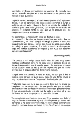 Carlos Devis


                                                                                                -
     %       -                             &                                            &
                                 %

)                                                                           .
             &                                                              .
                         %    3                                     ,
                             -

                                                     %

)                                                                            %
!                                                            &              , % 0
)                    )                                       ,
     -                               %                   &
         ,                                     $
         &
                             %

                                                                  Historia responsable.

)@       &                                               & + % ?            &
                                                         &    $
                                                 ,         % *

             $           &                                              %

)*   $                                               &                                  $
                                                                   &
                                 . )                                                %

)    ,       -           $
                                             % #
                                         ,           &                                          %
?                .                           ,                                          &
                                                             $              %

)#                                                           $
                                             ,                $                             &
                                                  -
                                                 &           %@ $               $


                                         clubpositivo.com
 