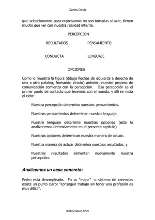 Carlos Devis


                                                                .
                                                    %

                                  5 15 "
                                      1 !

                   *;#       '"*                  5 !* 6 ! "


              1 !';
               "   1                              # ! ;/


                                  " 1" *
                                   5 !

1                                O    ,                 .
                                      &       P
                         .                          %
                                                                    &
     (

    !                                                               %

    !                                                          ,%

    !                    ,                                     O
          .                                                 & P

    !                                                                   %

    !

    !
               %


Analicemos un caso concreto:

5        -                   %            )
                     ()                       ,
        & %




                                 clubpositivo.com
 