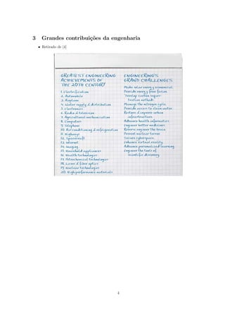 3     Grandes contribui¸oes da engenharia
                       c˜
    • Retirado de [4]




                                4
 