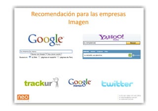 Recomendación para las empresas
                               
           Imagen 
 