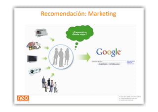 Recomendación: Marke:ng 
 