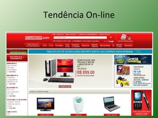 Tendência On-line 
