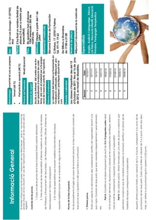 Metodologia Durant tot el curs es prepara: Lloc         C/ San Luis Gonzaga ,71 (07702)
        Informació General                                                                                                                               Maó
                                                                                                 •      Temari (60 %)
                                                                                                                                                  Places S’ha fixat un nombre limitat de
                                                                                                 •      Part pràctica oposició (40 %)                    places (15 com a màxim per
El Ministeri d’Educació ha fet públic l’esborrany del nou Reial Decret, amb un nou format de
proves d'accés al Cos Docent, en cas de l’aprovació el procediment de les proves serà el         Titulació del Preparador     Nivell Llicenciat          especialitat)
següent:
                                                                                                                                                  Preu   Els opositors han d’abonar
                                                                                                 Material de suport                                      130€ mensuals i 50€ de
Caràcter de les proves.
                                                                                                                                                         matrícula.
         1. Cada una de les proves de la fase d’oposició tindrà caràcter eliminatori.            Accés a la intranet del centre on es tro-
                                                                                                 ben qüestionaris d’avaluació de cada             Matrícula Oberta a partir del 1 de
                                                                                                                                                            juliol
         2. Totes les proves de les especialitats d’idiomes moderns en els Cossos de Mestres,    tema, així com el material per a la prepa-
                                                                                                 ració de l’exercici pràctic de l’oposició.       Informació i matricula
de Professors d’Ensenyament de Secundaria, i de Professors d’Escoles Oficials d’Idiomes es
                                                                                                 Sistema d’avaluació
desenvoluparan en l’idioma corresponent.                                                                                                          Bárcena Centros de Formación
                                                                                                 La valoració del alumnes es fonamenta en
         3. En totes les especialitats que inclouen habilitats instrumentals o tècniques,                                                 C/Eivissa, 17 (07011) Palma
                                                                                                 l’avaluació continuada, mitjançant pro-
                                                                                                 ves teòriques i pràctiques durant tot el Tel. 971 91 19 63
aquestes habilitats hauran de ser avaluades en alguna de les proves.
                                                                                                 curs.
                                                                                                                                                  De Dilluns a Divendres
                                                                                                 Durada i calendari                               de 17:00 a 21:00
Proves de la fase d’oposició.
                                                                                                 Les classes s’impartiran des del 15              Reserva de plaça
En els procediments d’ingrés als cossos de funcionaris docents, la fase d’oposició constarà de
                                                                                                 d’Octubre de 2011 fins al 16 de juny
                                                                                                                                                  Mitjançant l’abonament de la matricula
dues proves que s’ajustaran a allò que s’indica a continuació:                                   de 2012, en horari de dissabtes.

                                                                                                       Sessió                 Data                Especialitats
1. Primera prova.                                                                                           1               15/10/11
                                                                                                                                                  Anglès, Audició I Llenguatge , Educa-
Tindrà por objectiu la demostració dels coneixements científics de l’especialitat docent a la                2              12/11/11              ció Física, Educació infantil, Educació
què s’opta. Constarà de dues parts, que seran valorades independentment i seran eliminatò-                   3              10/12/11              Primària, Pedagogia Terapèutica
ries.                                                                                                        4              14/01/12
         Part A: Consistirà en el desenvolupament per escrit de 10 ò 15 preguntes curtes sobre               5              18/02/12
tot el contingut del temari. Aquesta prova, basada en les competències científiques, determi-                6              17/03/12
narà el nivell de coneixements i capacitats corresponents a l’especialitat.
                                                                                                             7              21/04/12
         Part B: De caràcter pràctic. Estarà formada per una sèrie de proves o exercicis que
                                                                                                             8              19/05/12
permetran comprovar que els candidats posseeixen la formació científica i el domini de les
                                                                                                             9              16/06/12
habilitats tècniques corresponents a la especialitat.



Aquesta primera prova tindrà una valoració de 0 a 10 punts, corresponent a la suma de les

puntuacions de les dues parts. Cada una d’elles es valorarà de 0 a 5 punts, amb dos deci-

mals, cal arribar a una puntuació igual o superior a 2,50 punts.
 