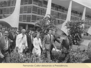 Fernando Collor deixando a Presidência.
 
