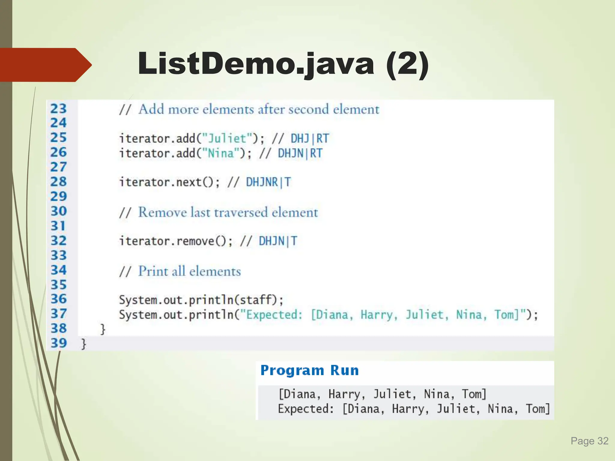 ListDemo.java (2)
Page 32
 
